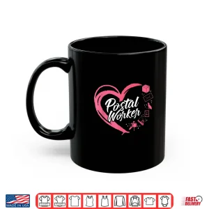 Mug Mailman Postal Worker Heart Shirt