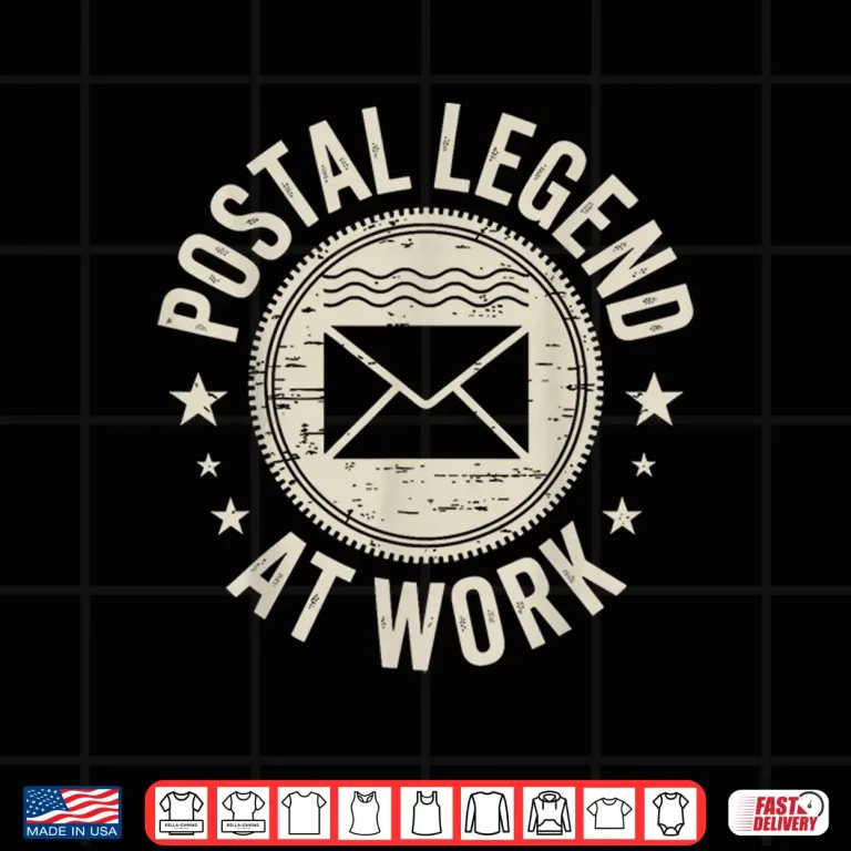 Design Postal Legend at Work Funny Postal Worker Mail Carrier Shirt