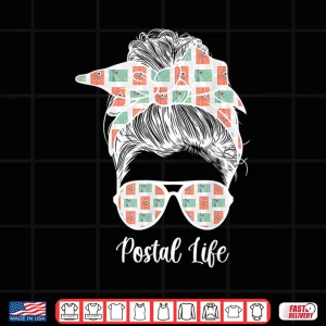 Design Postal Life Postal Worker Postwoman Mail Lady Mailwoman Shirt