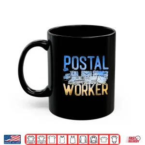 Mug Postman Mailman Postal Worker Shirt