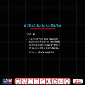 Design Rural Mail Carrier Definition Shirt