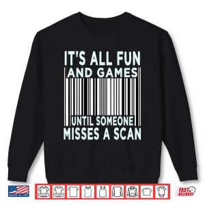Sweatshirt Funny Misses a Scan Postal Worker Mail Carrier Joke Mailman Shirt