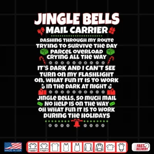 Design Jingle Bells Mail Carrier Dashing Through My Route Shirt