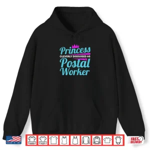 Mail Carrier Post Office Princess  Postal Worker Shirt