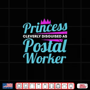 Design Mail Carrier Post Office Princess Postal Worker Shirt