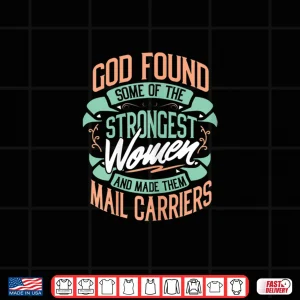 Design Mail Carrier Funny Job Title Strongest Professional Shirt