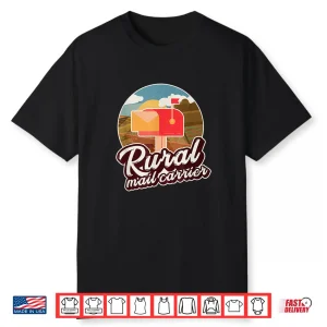 Mailman Postal Worker Post Office Rural Mail Carrier Shirt