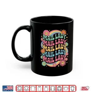 Mug Mail Lady Flowers Post Office Postal Worker Postman Mailman Shirt