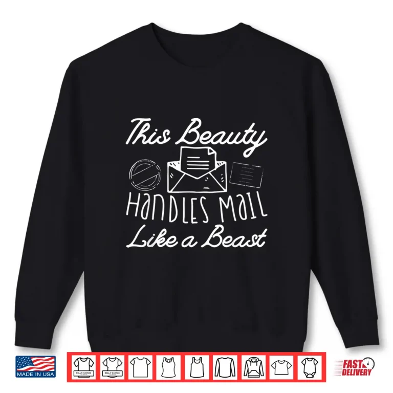 Mailwoman Postal Worker Post Office Mail Carrier Shirt 2 Sweatshirt Mailwoman Postal Worker Post Office Mail Carrier Shirt