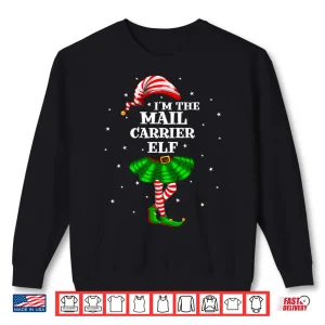 Sweatshirt Matching Family Group Mail Carrier Elf Christmas Shirt