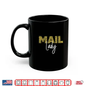 Mug Post Office Postal Worker Leopard Cheetah Mail Lady Shirt