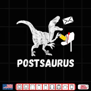Design Post Saurus Postman Post Dinosaur Mail Carrier T Rex Shirt