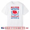 Postal Worker Mail Delivery Postman Mail Carrier Sarcasm Shirt