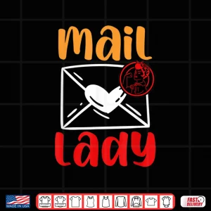 Design Postal Worker Mailman Mail Lady Shirt
