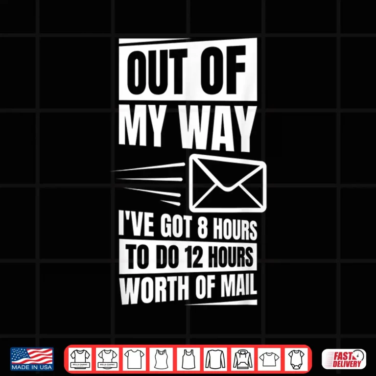 Design Postal Worker Quote Design for Post Office and Mail Carrier Shirt