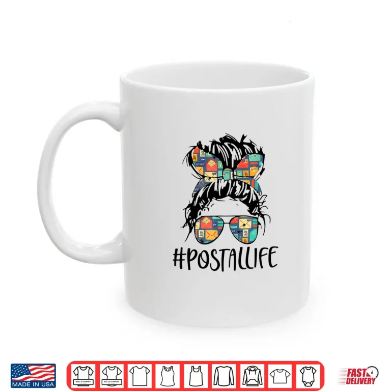 Mug Postallife Mail Carrier Postal Worker Mailwoman Parents Day Shirt