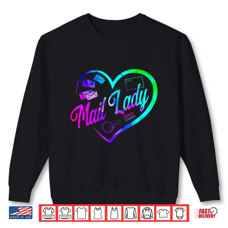 Sweatshirt Postman Mailman Heart Watercolor Mail Lady Shirt