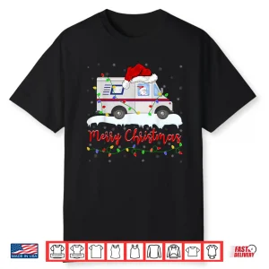 Santa Ride Mail Carrier Car Mailman Postal Worker Christmas Shirt