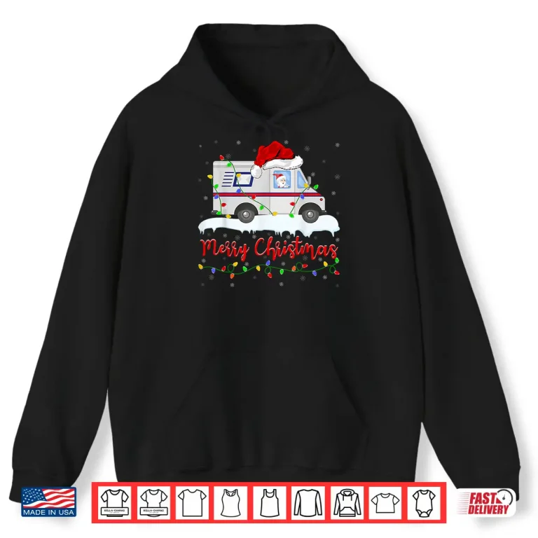 Hoodie Santa Ride Mail Carrier Car Mailman Postal Worker Christmas Shirt