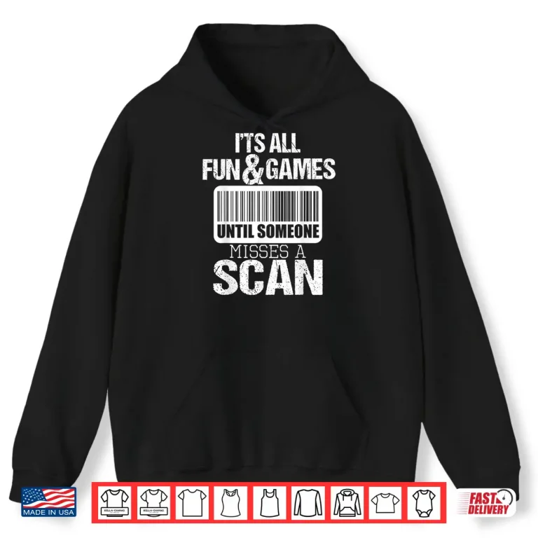 Hoodie Until Someone Misses a Scan Mailman Postman Mail Carrier Shirt