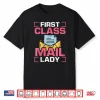 Female Postal Worker First Class Mail Lady Shirt