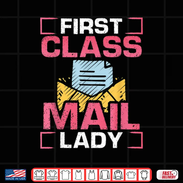 Design Female Postal Worker First Class Mail Lady Shirt