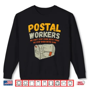 Sweatshirt Funny Postal Worker Mail Carrier Shirt