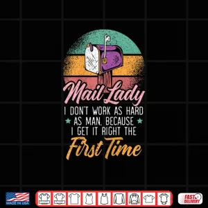 Design Mail Lady Postal Worker Postman Post Office Job Profession Shirt