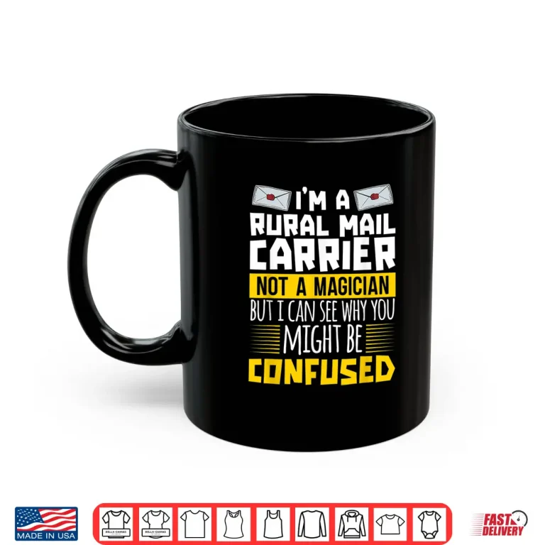 Mug Mailman Postal Worker Magician Post Rural Mail Carrier Shirt