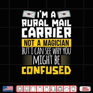 Design Mailman Postal Worker Magician Post Rural Mail Carrier Shirt