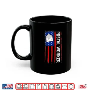Mug Postal Worker American Flag Patriotic Postman Rural Carrier Shirt
