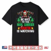 Be Nice To The Mail Carrier Santa Postal Worker Christmas Shirt