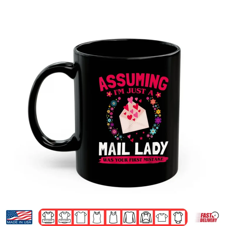 Mug Funny Mail Lady Postal Office Costume Shirt