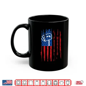 Mug Postal Worker Patriotic US Post Mail Carrier Shirt