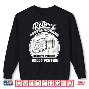Sweatshirt Retired Postal Worker Shirt Cute Mail Carrier Shirt Gift