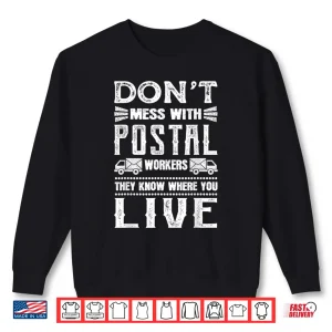 Sweatshirt Funny Postal Carrier Post Office Mailman Rural Mail Carrier Shirt