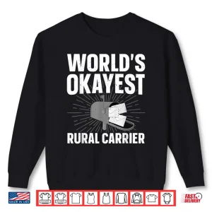 Sweatshirt Rural Carrier Art Postal Worker Rural Carrier Shirt
