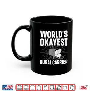 Mug Rural Carrier Art Postal Worker Rural Carrier Shirt