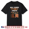 Funny Postman Mail Carrier Rural Carrier Letter Gift Shirt