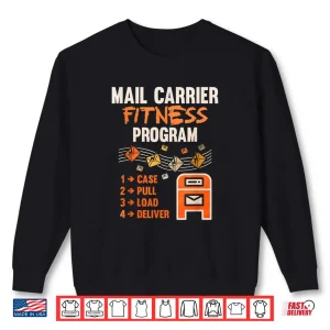Sweatshirt Funny Postman Mail Carrier Rural Carrier Letter Gift Shirt
