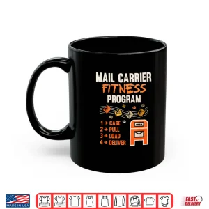 Mug Funny Postman Mail Carrier Rural Carrier Letter Gift Shirt