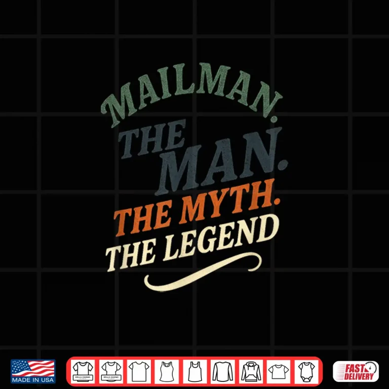 Design Mailman The Man The Myth The Legend Retro Mail Carrier Shirt