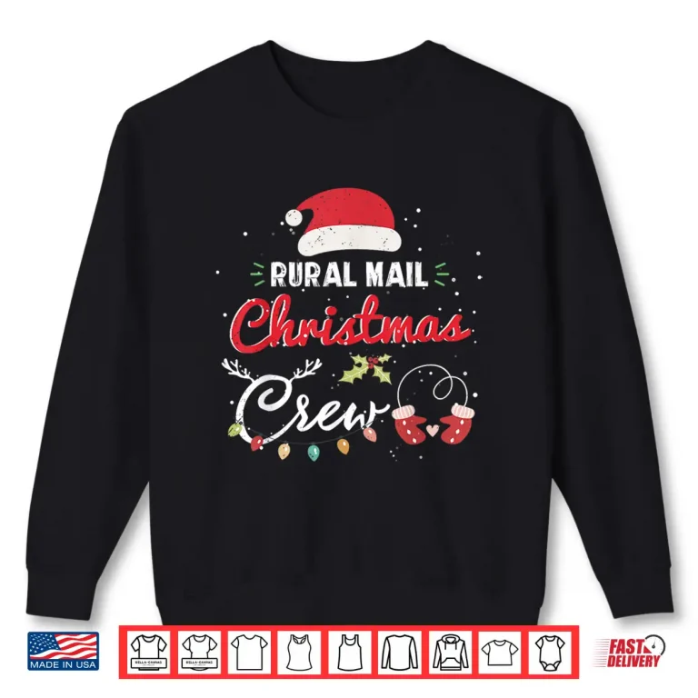 Sweatshirt Rural Mail Carrier Christmas Crew Funny Postal Matching Shirt