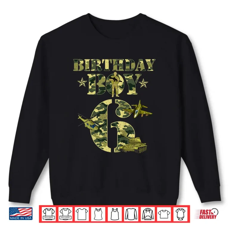 Sweatshirt 6th Birthday Military Themed Camo 6 Yrs Old Soldier Shirt