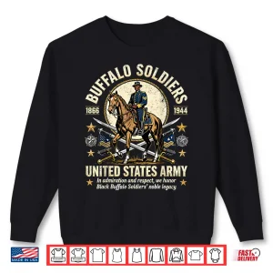 Sweatshirt Buffalo Soldiers Black History United States Army Honor Shirt