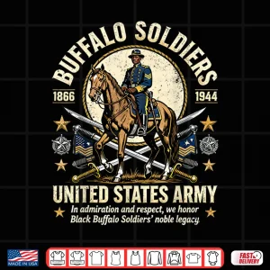 Design Buffalo Soldiers Black History United States Army Honor Shirt