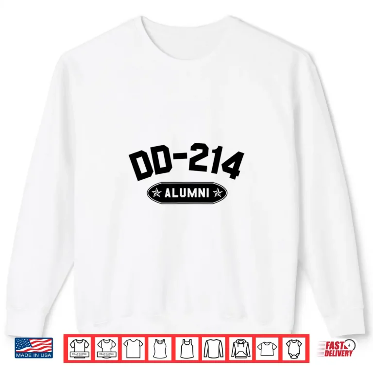 Sweatshirt DD 214 Alumni In Black US Military Veteran Shirt