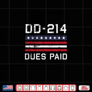 Design DD 214 Dues Paid US Military Veteran Alumni Served Flag Shirt