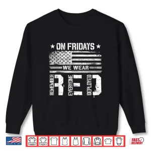 Sweatshirt On Friday We Wear Red American Flag Military Supportive Shirt