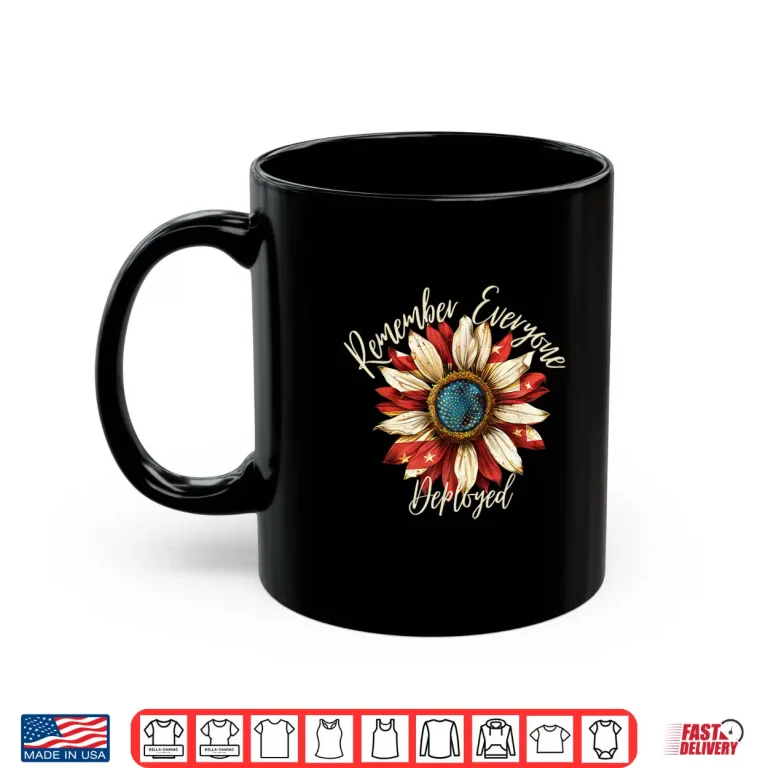 Mug Patriotic Remember Everyone Deployed Red Friday Military Shirt